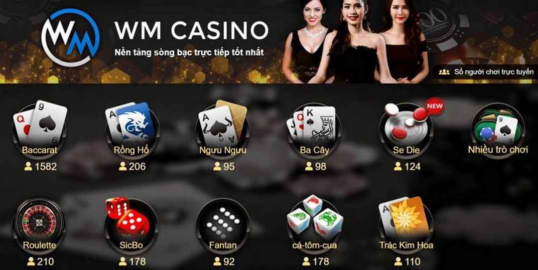 Wm Casino - sảnh cá cược được nhiều cược thủ tin dùng